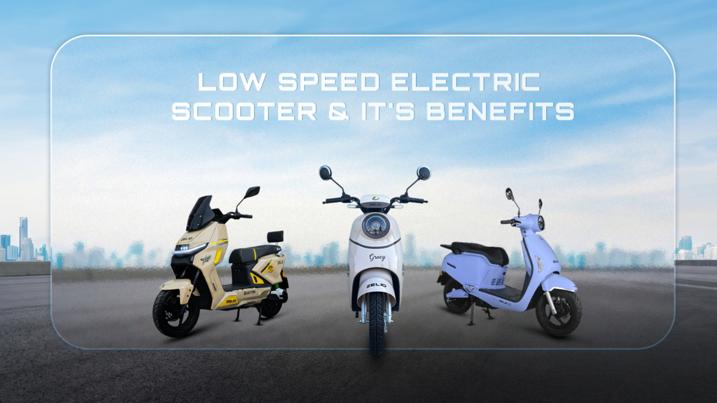 Low Speed Electric Scooter and Its Benefits